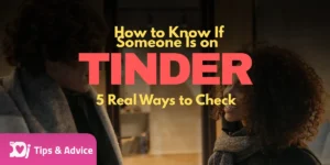 tinder-5ways to check