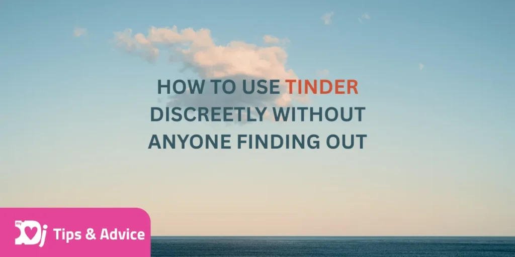 tinder-discreet